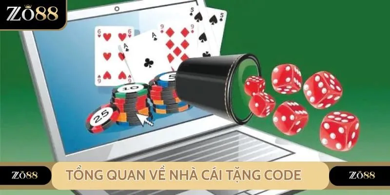 Nhà Cái Tặng Code - Cập Nhật Mã Khuyến Mãi Hấp Dẫn